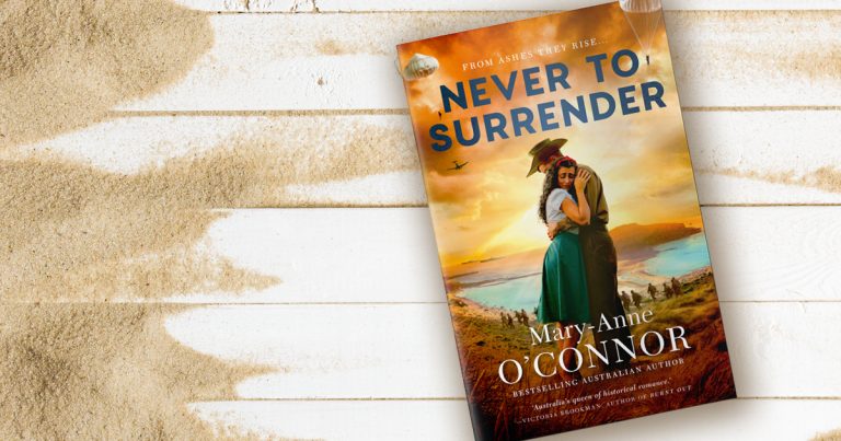 A Heartfelt, Sweeping Saga: Read Our Review of Never to Surrender by Mary-Anne O’Connor